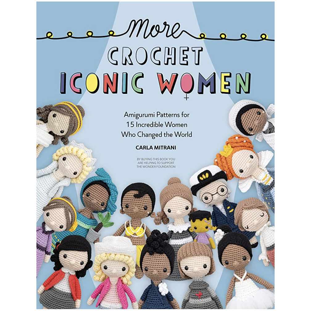 More Crochet Iconic Women (Carla Mitrani) – Spun