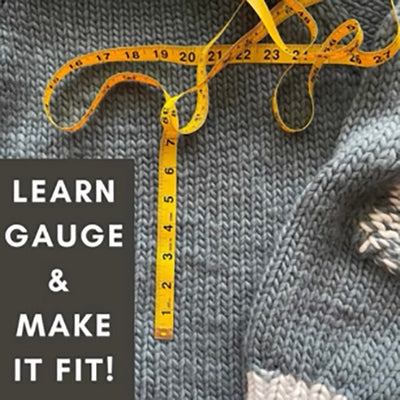 NEW CLASS: Learn Gauge & Make It Fit