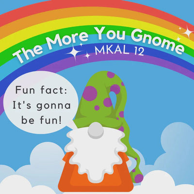 The More You Gnome KAL