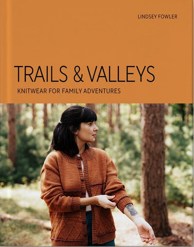 Trails & Valleys by Lindsey Fowler