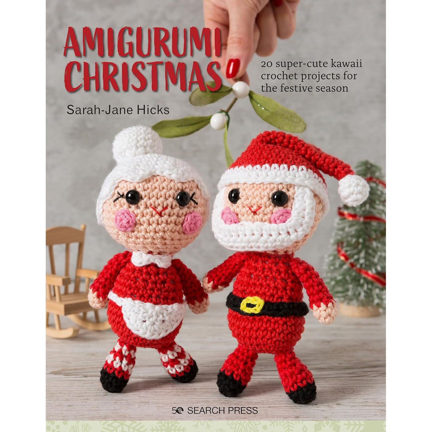 Amigurumi Christmas (Sarah-Jane Hicks)