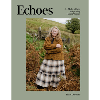 Echoes: 24 Modern Knits Inspired by Iconic Women