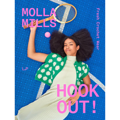Hook Out! Fresh Crochet Wear (Molla Mills)