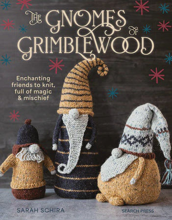 The Gnomes of Grimblewood (Sara Schira)