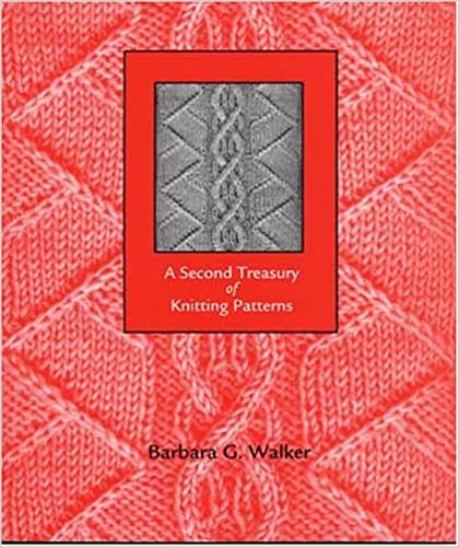 Second Treasury of Knitting Patterns (Barbara Walker)