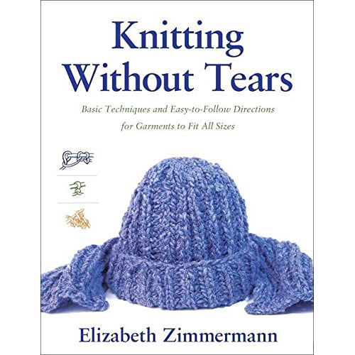 Knitting without Tears (Elizabeth Zimmermann)