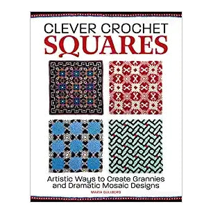 Clever Crochet Squares (Maria Gulberg)