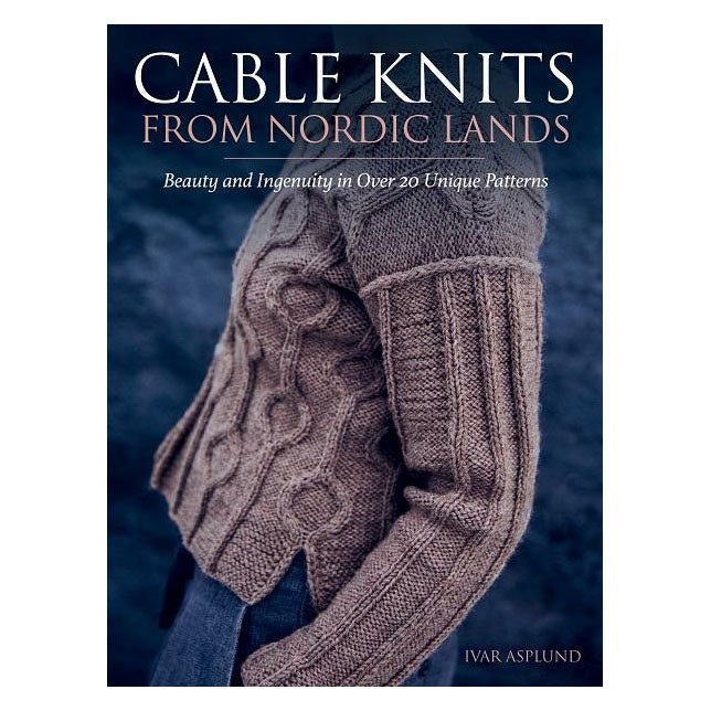 Cable Knits from Nordic Lands (Ivor Asplund)