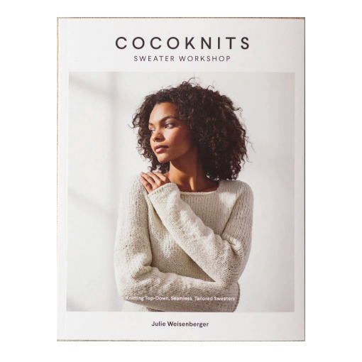 Cocoknits Sweater Workshop (Julie Weisenberger)