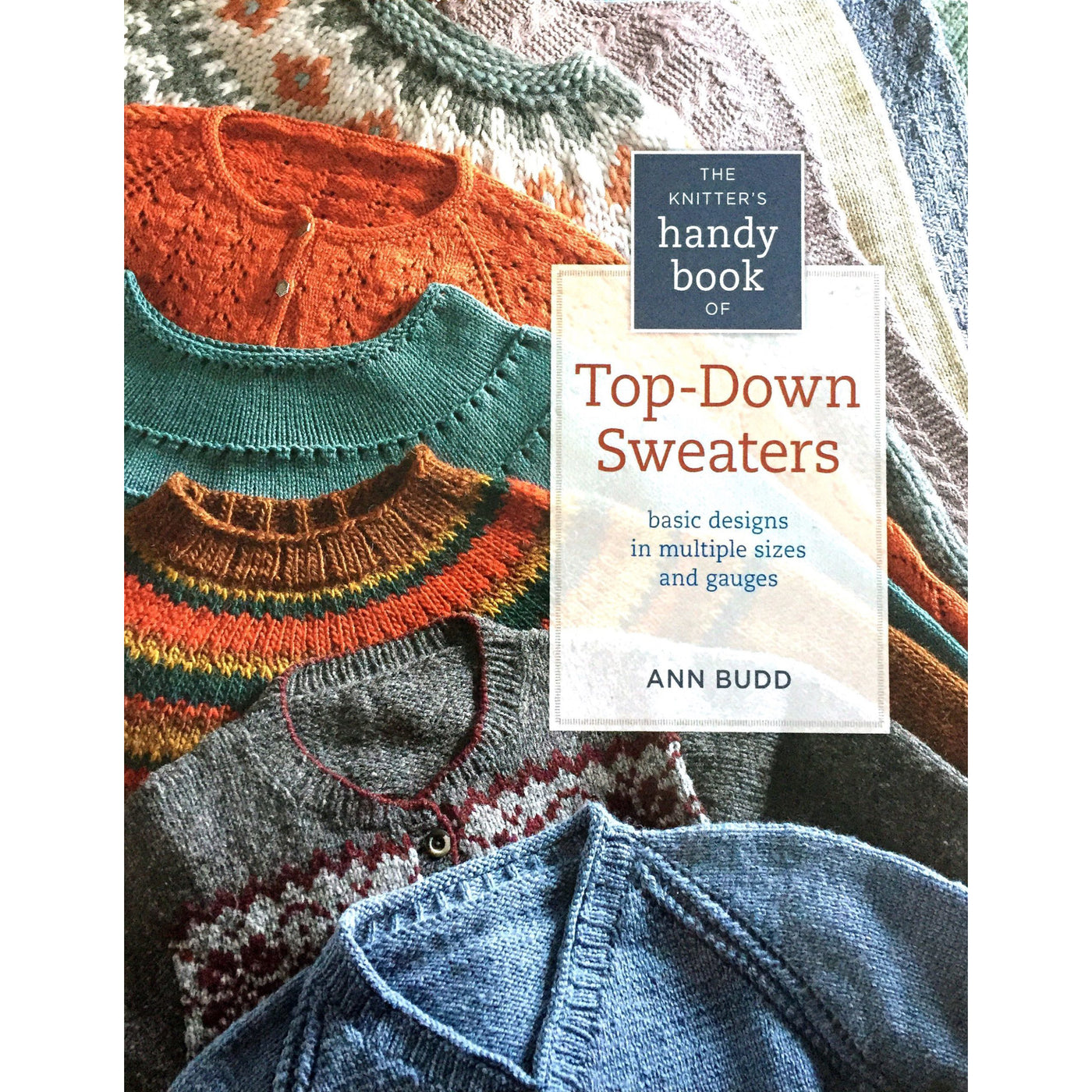 Knitter's Handy Book of Top-Down Sweaters (Ann Budd)