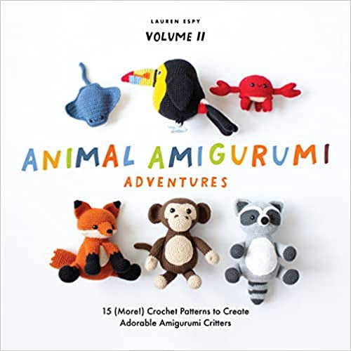 Animal Amigurumi Adventures, Vol. 2 (Lauren Espy)
