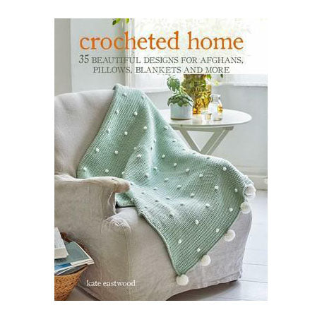 Crocheted Home (Kate Eastwood)