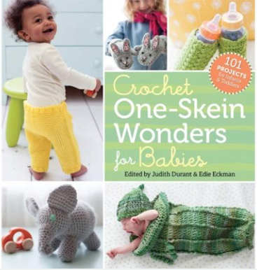Crochet One Skein Wonders for Babies