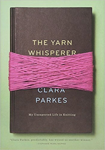 Yarn Whisperer (Clara Parkes)