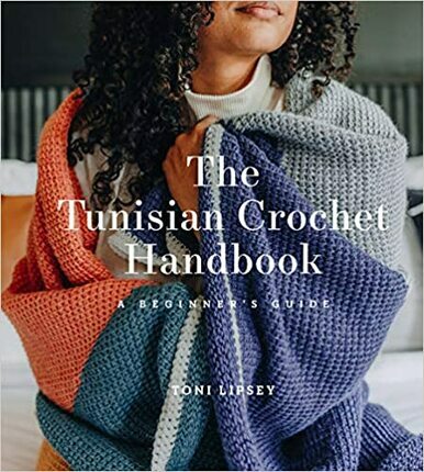 Tunisian Crochet Handbook (Toni Lipsey)